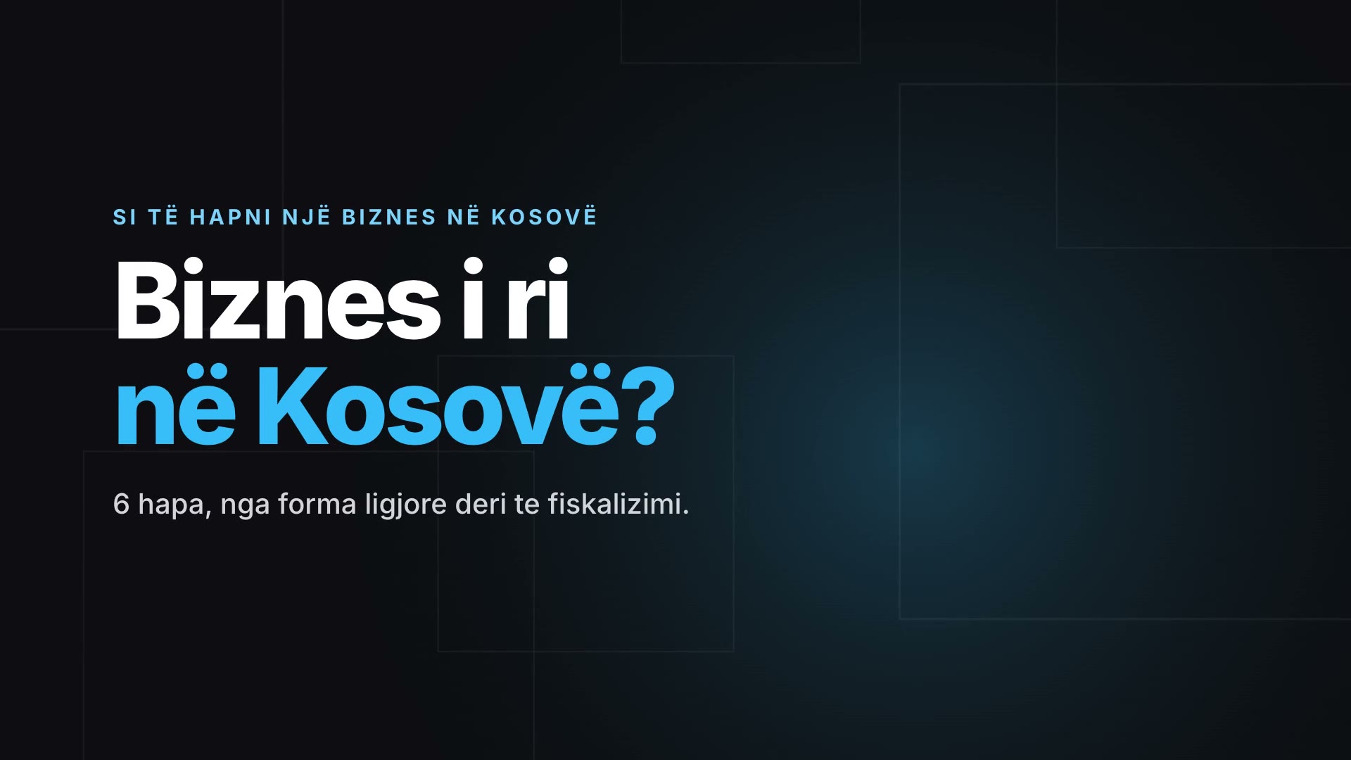Si të hapni një biznes në Kosovë